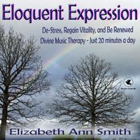 Eloquent Expression by Elizabeth Ann Smith