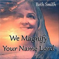 We Magnify Your Name Lord: CD