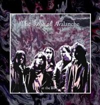 The Rose of Avalanche at the BBC: Vinyl - Standard Edition (EXPECTED EARLY MAY '24)