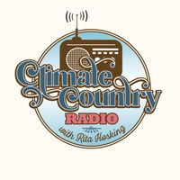 Climate Country Radio by Rita Hosking