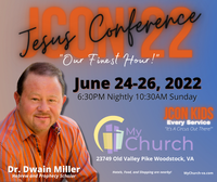Jesus Conference - J-CON 2022 Our Finest Hour!
