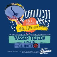 Dominican Roots Vol.2 - Spring Edition