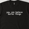 BETTER THINGS TEE