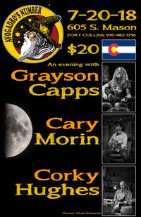 Cary Morin, Grayson Capps, & Corky Hughes