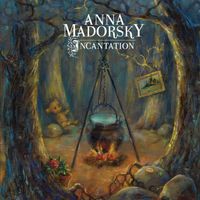 Incantation by Anna Madorsky