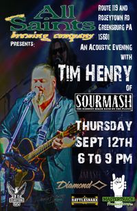 SOURMASH's Own Tim Henry Solo Acoustic at All Saints
