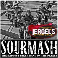 Jergel's Rhythm Grille Bike Night with SOURMASH