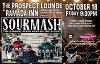 SOURMASH Live at The Prospect Lounge at Ramada Inn