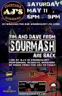 SOURMASH Acoustic with Tim and Dave - Return to AJ's