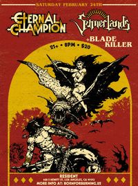 BLADE KILLER w/ Eternal Champion, Sumerlands
