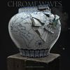 CHROME WAVES: Earth Will Shed Its Skin (Pre-Order) 