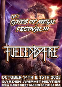 Fueled By Fire - LA Gates Metal Fest