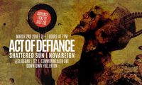 NOVAREIGN with Act of Defiance, Shattered Sun