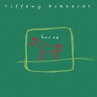 Horse by Tiffany Eckhardt