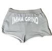 Imma grind regardless shorts (Women)