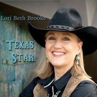 Texas Star by Lori Beth Brooke