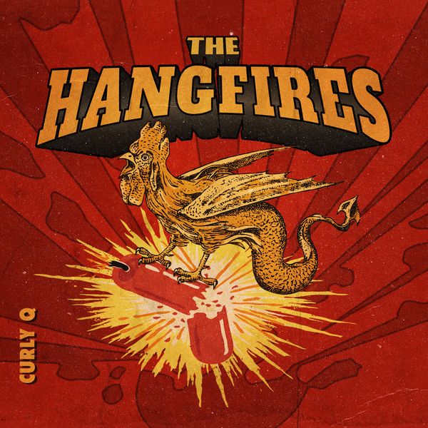 Curly Q: The Hangfires