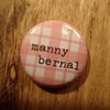 Pink Plaid Manny Bernal button #19