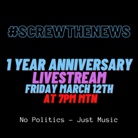 1 Year Anniversary of the 1st #screwthenews Livestream