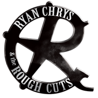 (CANCELED) w/ Ryan Chrys and the Rough Cuts