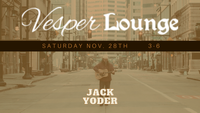 Jack Yoder Live at the Vesper Lounge