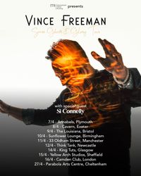 Prologue Tour (Tour Support to Vince Freeman)