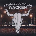 Armageddon Over Wacken 2003 (Track 11, Disc 2 only) Crash Music 2004
