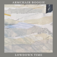 Low Down Time by Armchair Boogie