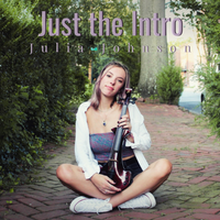 Just the Intro by Julia Johnson