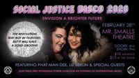 Social Justice Disco 2020: Envision A Brighter Future