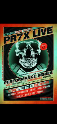 PR7X LIVE (Hip Hop Performance Series)