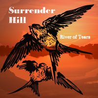 Surrender Hill "New Album Celebration"  Limited Tickets Available!
