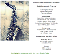 Aaron Alter's "Social Situations" for Alto Saxophone, Electric Guitar and Piano will be premiered in New York at a Composers Concordance concert entitled "Todd Rewoldt and Friends"