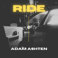 Ride by Adam Ashten