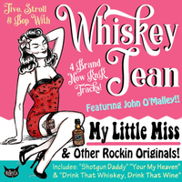 My Little Miss & Other Rockin' Originals by Whiskey Jean