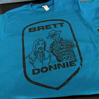 Brett And Donnie Shirt