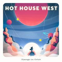 Django In Orbit by Hot House West