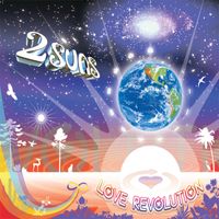 LOVE REVOLUTION by 2 SUNS