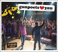 gunpoets ♥ you - Live at The Hangar Theatre: CD