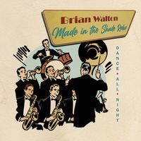 Made in the Shade (Redux) by Brian Walton