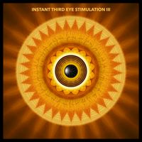 Instant Third Eye Stimulation 3 by Pinealwave