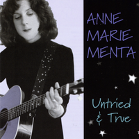 Untried & True by Anne Marie Menta