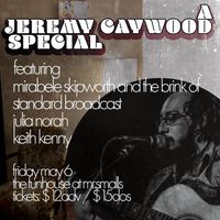 Jeremy Caywood/Mirabelle Skipworth & The Brink Of/ Standard Broadcast/Julia Norah/Keith Kenny