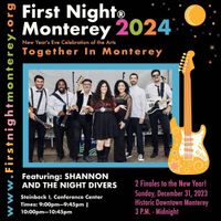 First Night Monterey - Shannon and The Night Divers