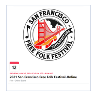 San Francisco Free Folk Festival - Online