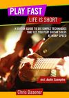 'Play Fast, Life Is Short' - E-book and Audio