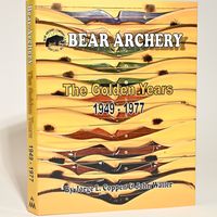 Bear Archery The Traditional Years 1949-1977
