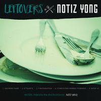 Leftovers by Notiz YONG