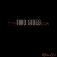 Two Sides by Alicia Rose