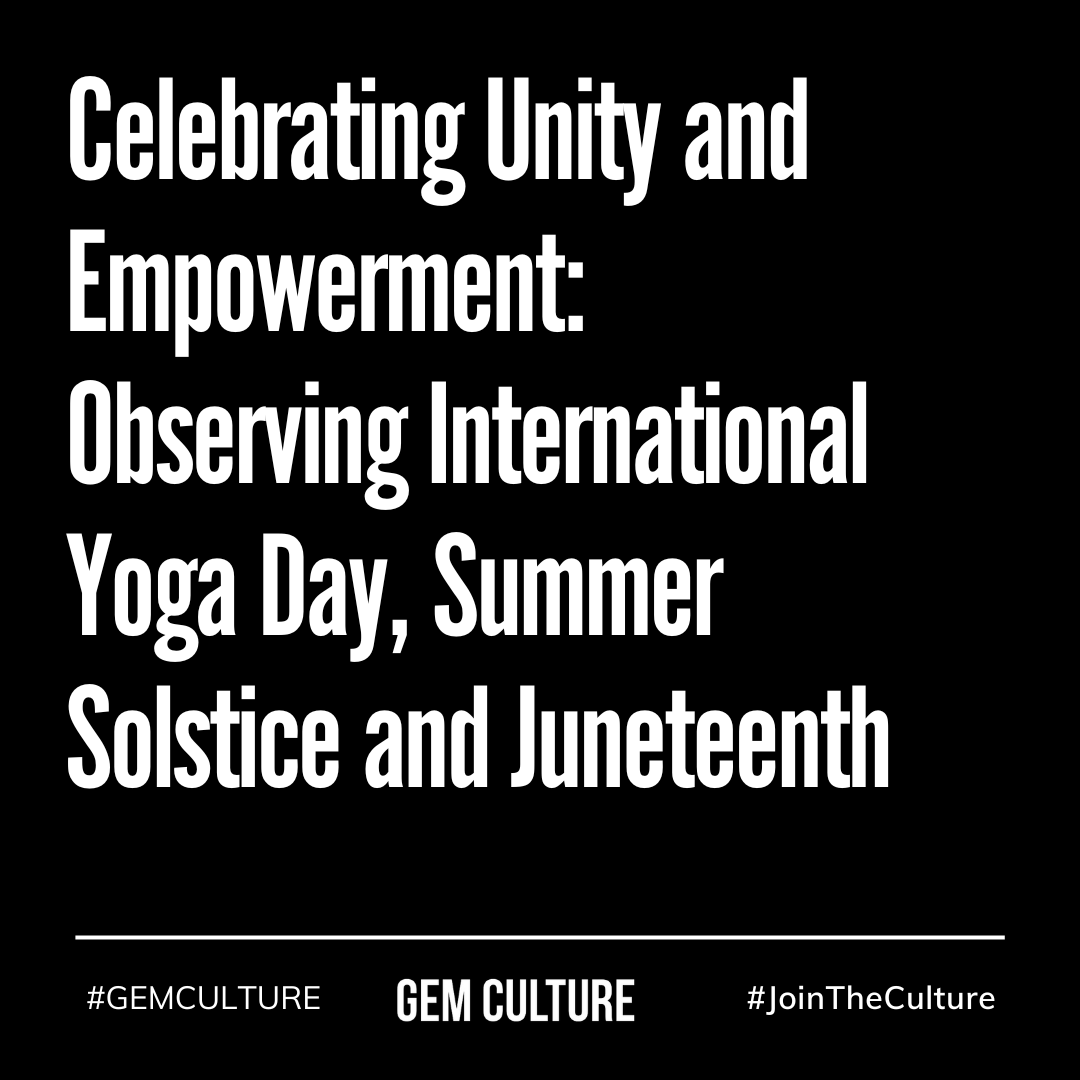 Why International Yoga Day is celebrated on the day of Summer Solstice?